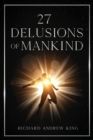 27 Delusions of Mankind - Book