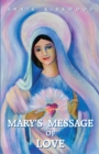 Mary's Message of Love - Book