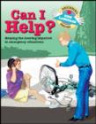 Can I Help? : Helping the Hearing Impaired in Emergency Situations - Book