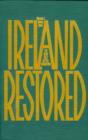 Ireland Restored : The New Self-Determination - Book