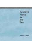 Ambient Noise in the Sea - Book