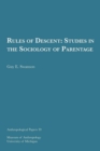 Rules of Descent : Studies in the Sociology of Parentage - Book