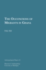 The Occupations of Migrants in Ghana - Book