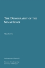 The Demography of the Semai Senoi - Book