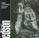 The Tunnel : Selected Poems - Book