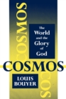 Cosmos : The World and the Glory of God - Book