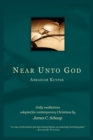 Near Unto God - Book