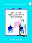 How to Teach Metacognitive Reflection - Book
