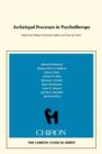 Archetypal Processes in Psychotherapy - Book