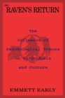 The Raven's Return : Influence of Psychological Trauma on Individuals and Culture - Book