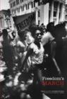 Freedom's March : Photographs of the Civil Rights Movement in Savannah by Frederick C. Baldwin - Book