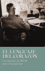 El Lenguaje Del Corazon - Book