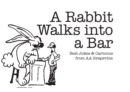 A Rabbit Walks into A Bar : Best Jokes & Cartoons from AA Grapevine - Book