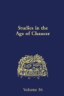 Studies in the Age of Chaucer : Volume 36 - Book