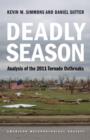 Deadly Season : Analysis of the 2011 Tornado Outbreaks - eBook