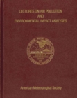 Lectures on Air Pollution and Environmental Impact Analyses - Book
