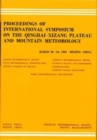 Proceedings of International Symposium of the Qinghai-Xizang Plateau & Mountain Meteorology, March 20-24, 1984, Beijing, China - Book