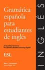 Ingles para hispanohablantes - English for Spanish speakers : Gramatica Espa\ - Book
