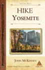 Hike Yosemite : Best Day Hikes in Yosemite National Park - Book