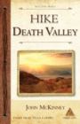 Hike Death Valley : Best Day Hikes in Death Valley National Park - Book