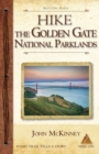 Hike the Golden Gate National Parklands : Best Day Hikes in the Golden Gate Parklands, Muir Woods, and More - Book