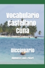 Vocabulario : Castellano - Cuna - Book