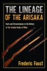 The Lineage of the Arisaka : Facts and Circumstance in the History of the Arisaka Family of Rifles - Book