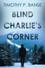 Blind Charlies' Corner - Book