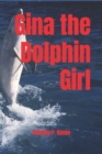 Gina the Dolphin Girl - Book