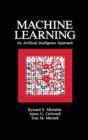 Machine Learning : An Artificial Intelligence Approach (Volume I) - Book