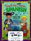Teach Me Even More... Spanish Cassette : 21 Songs to Sing with Pen Pals - Book