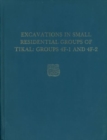 Tikal Report : Excavations in Small Residential Groups of Tikal, Groups 4F-1 and 4F-2 v. 19 - Book