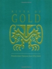 River of Gold Pb : Precolumbian Treasures from Sitio Conte - Book