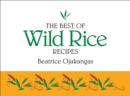 The Best of Wild Rice Recipes - Book