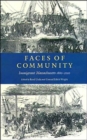 Faces of Community : Immigrant Massachusetts, 1860-2000 - Book
