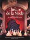 Theatre de la Mode : Fashion Dolls -  The Survival of Haute Couture - Book