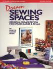 Dream Sewing Spaces - Book