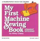 My First Machine Sewing Book KIT : Straight Stitching - Book