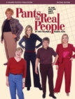 Pants for Real People : Fit and Sew for Any Body - Book
