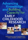 Advancing Knowledge and Building Capacity for Early Childhood Research - Book