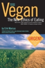 Vegan : The New Ethics of Eating - Book