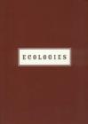 Ecologies : Mark Dion, Peter Fend, Dan Peterman - Book