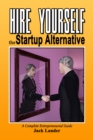 Hire Yourself, the Startup Alternative - eBook
