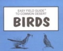 Easy Field Guide to Common Desert Birds - Book