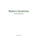 Robert Zandvliet: The Varick Series : Monotypes - Book