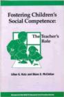 Fostering Children's Social Competence: The Teachers's Role - Book