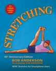 Stretching : The 40th Anniversary Edition. Stretches for the Digital World. - Book