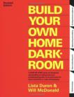 Build Your Own Home Darkroom - Book