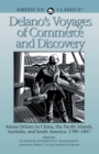 Delano's Voyages of Commerce and Discovery - Book