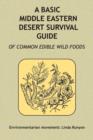 A Basic Middle Eastern Desert Survival Guide - Book